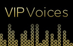 VIP voices