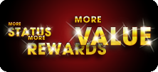 More Status More Rewards More Value 
