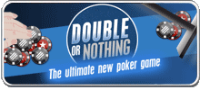 Double or Nothing tournaments