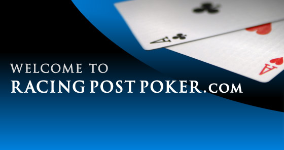 Welcome to Racing Post Poker