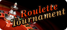Roulette Turnament