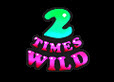 2 Times Wild