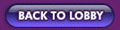 Return to Lobby Button